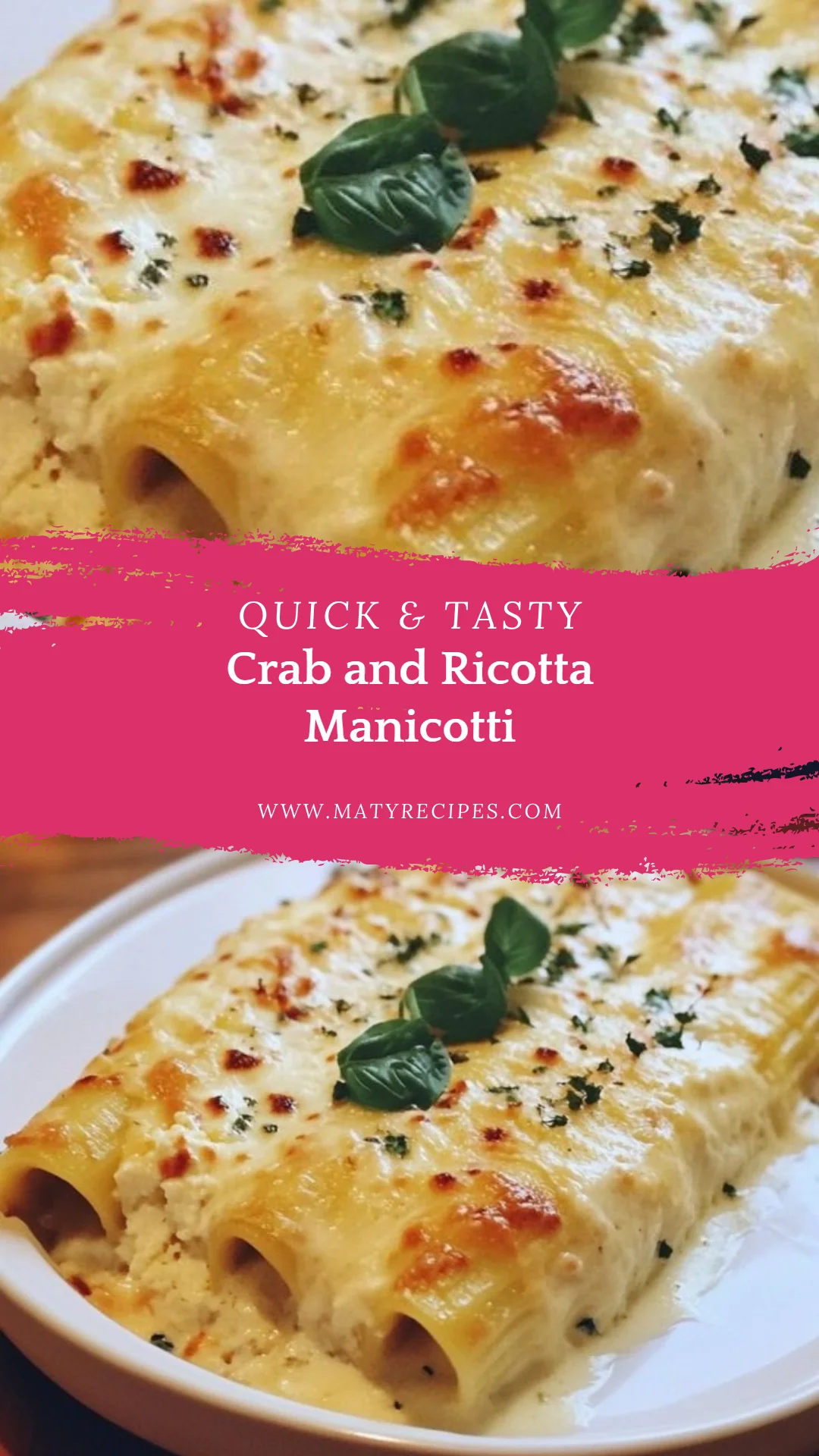 Crab and Ricotta Manicotti