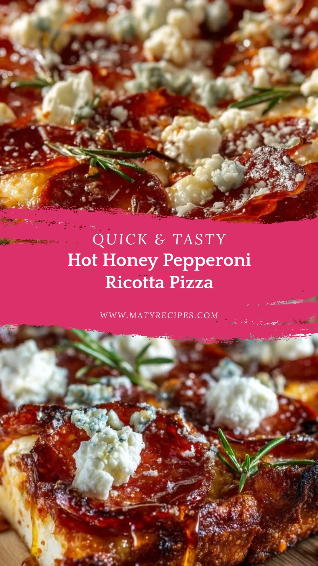 Hot Honey Pepperoni Ricotta Pizza