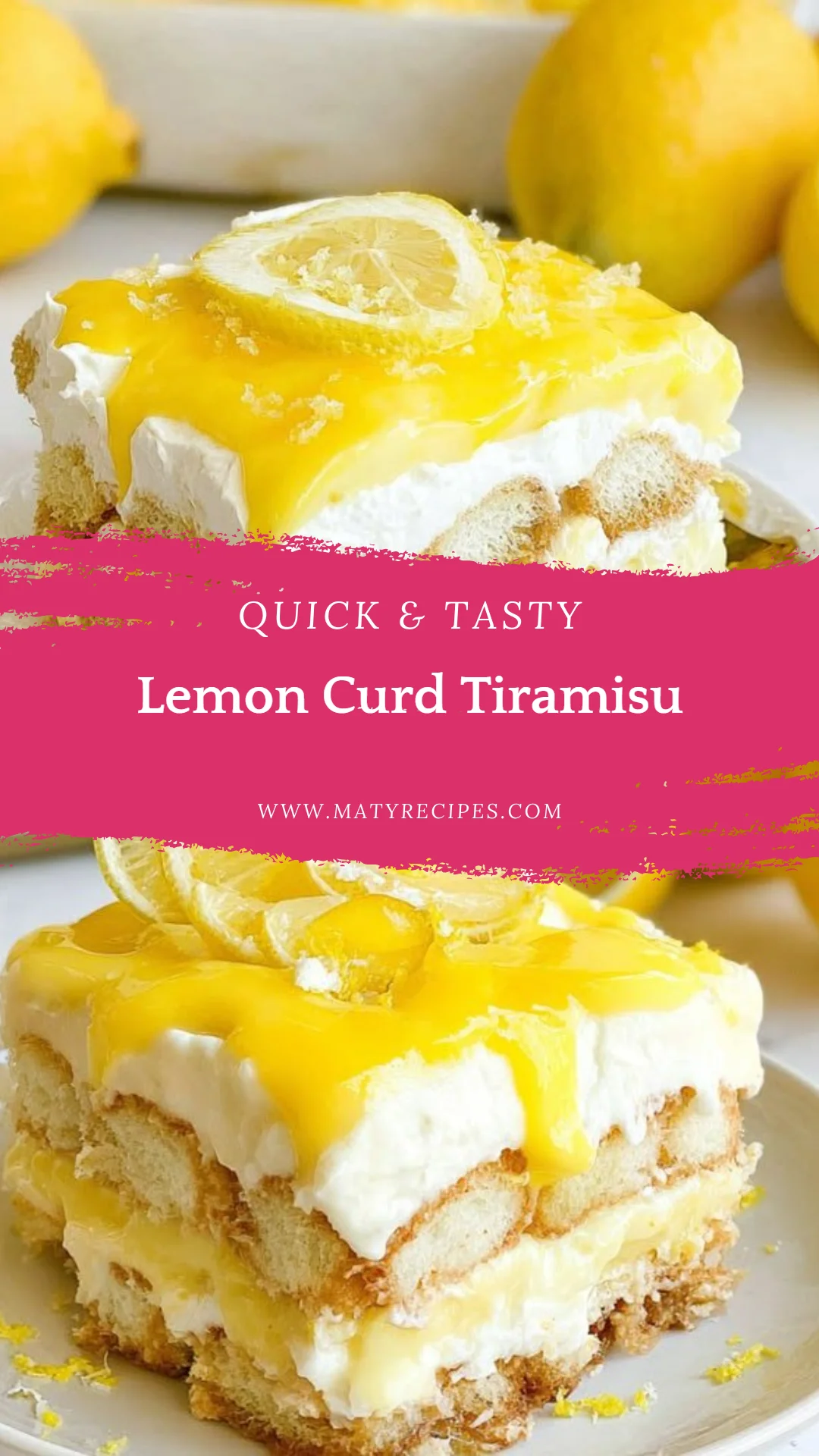 Lemon Curd Tiramisu
