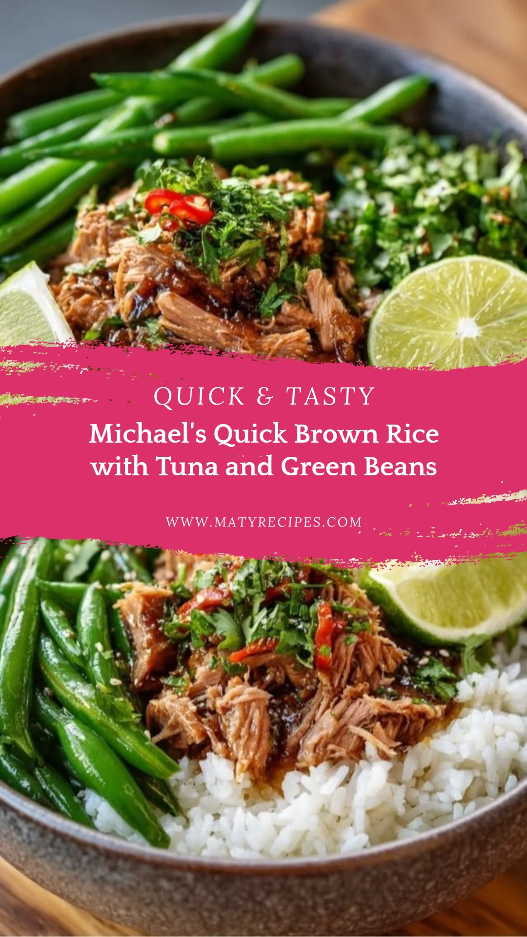 Michael's Quick Brown Rice with Tuna and Green Beans