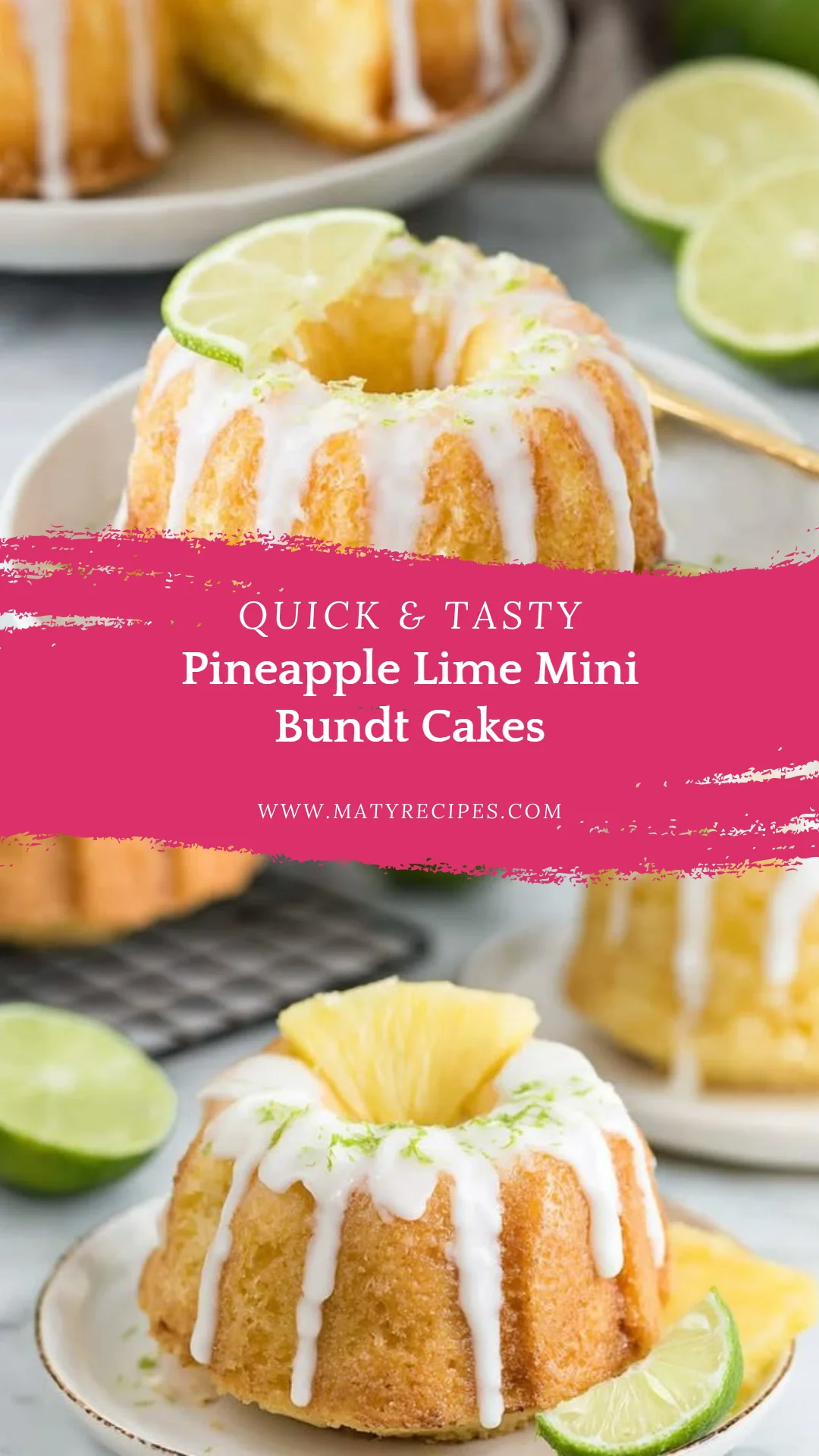 Pineapple Lime Mini Bundt Cakes