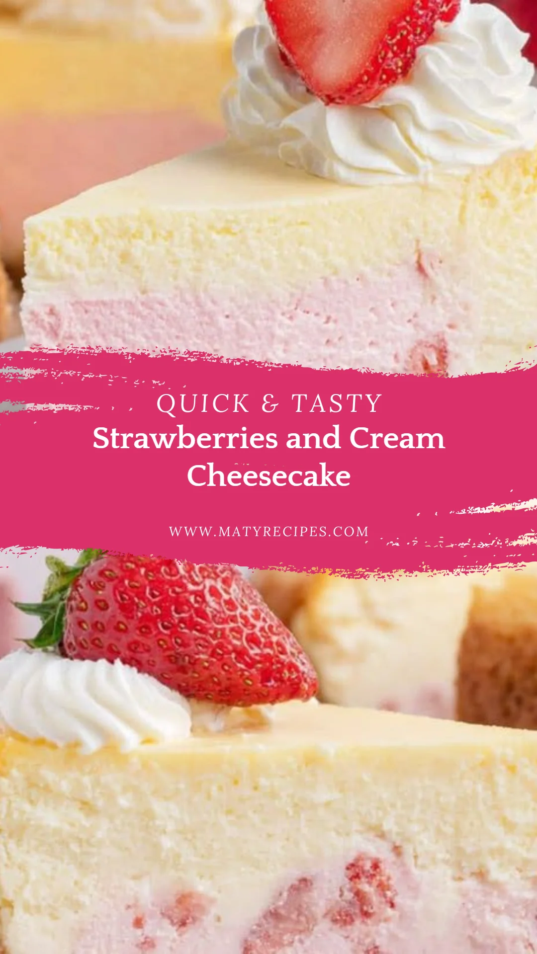 Strawberries and Cream Cheesecake