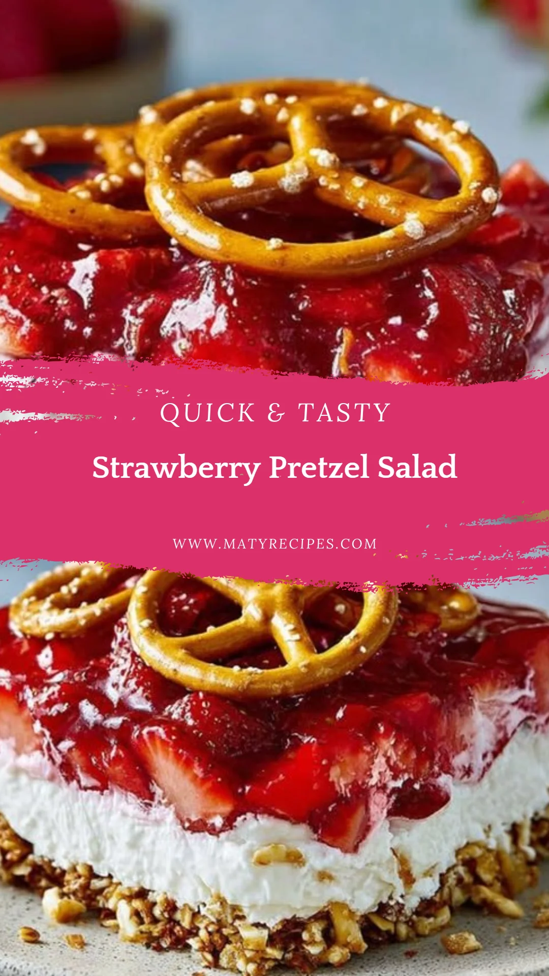 Strawberry Pretzel Salad