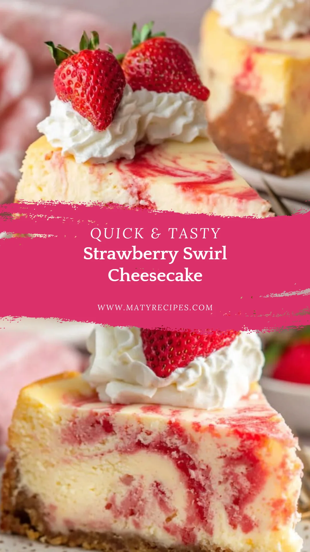Strawberry Swirl Cheesecake