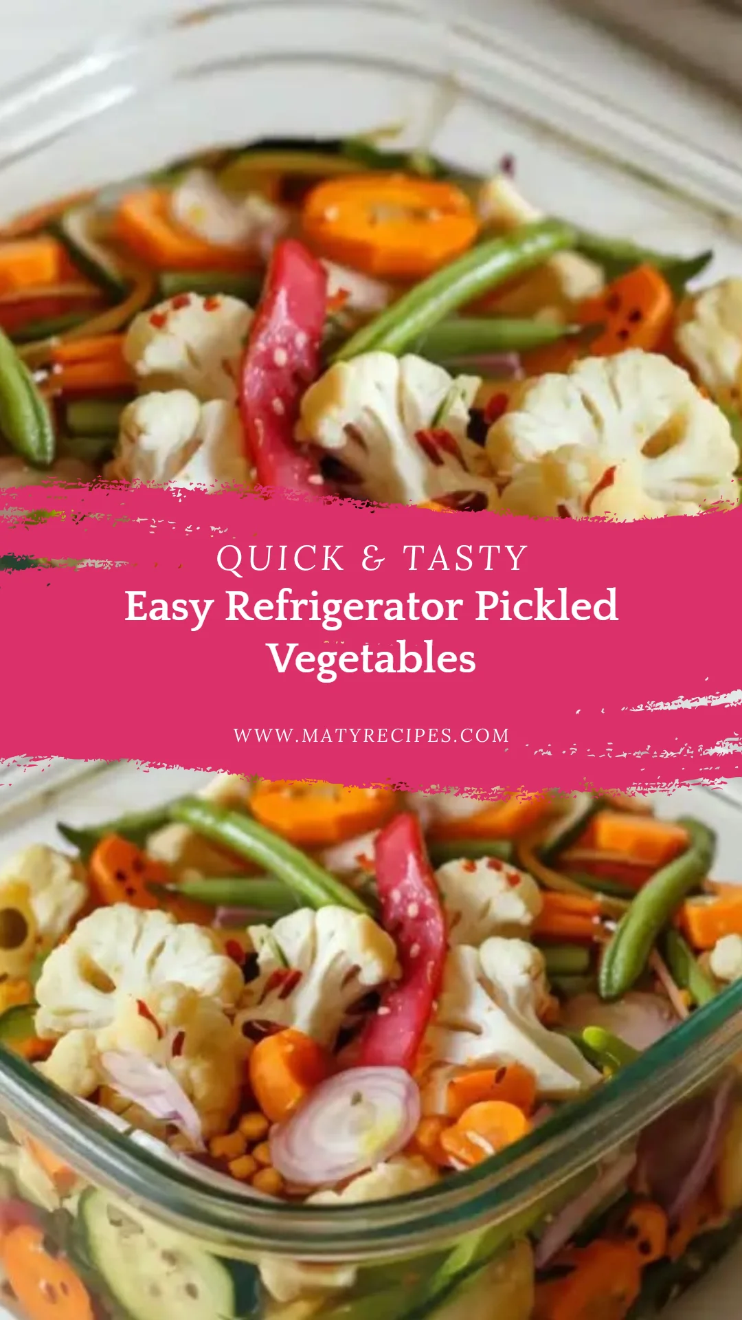 Easy Refrigerator Pickled Vegetables