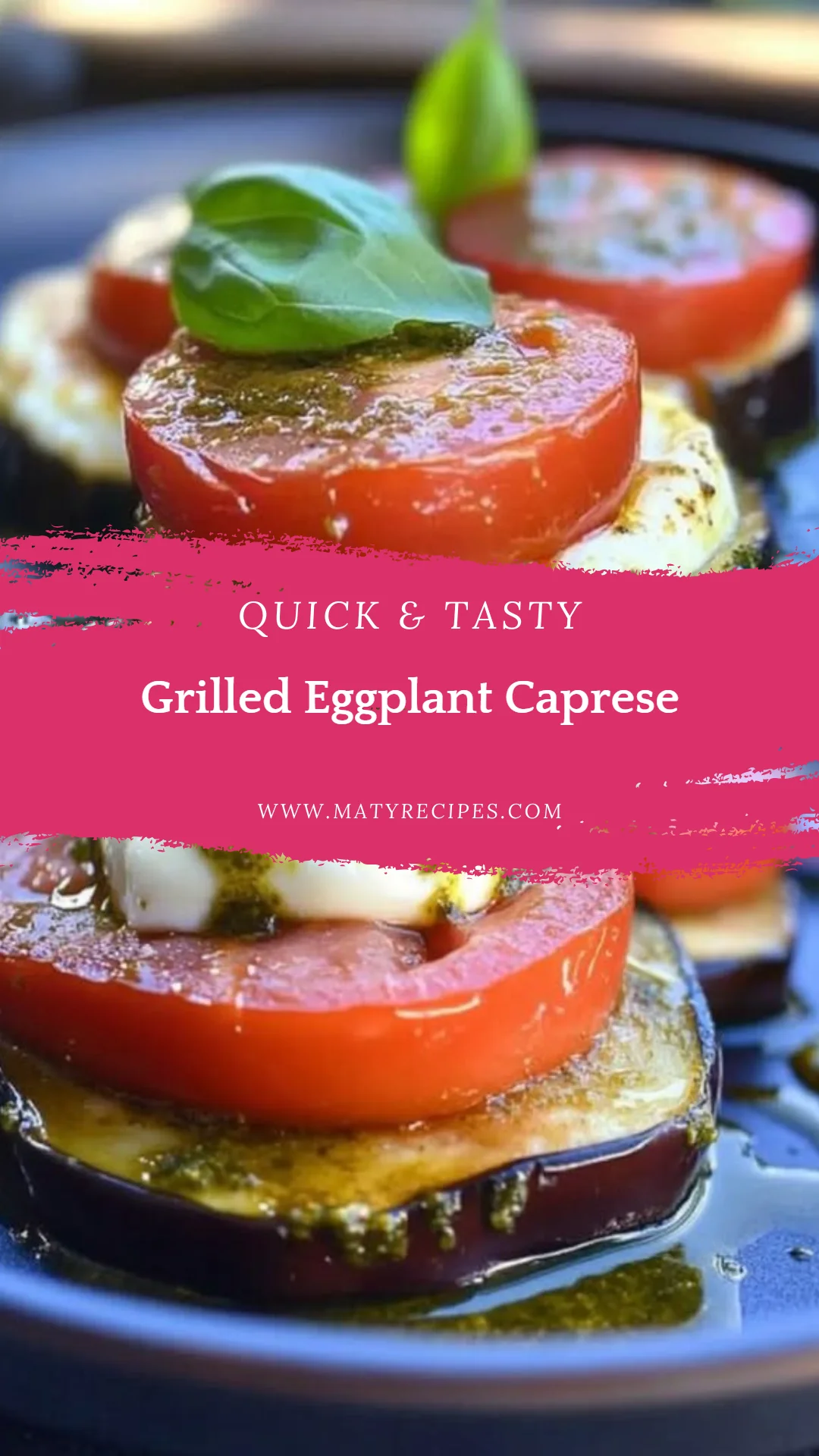 Grilled Eggplant Caprese