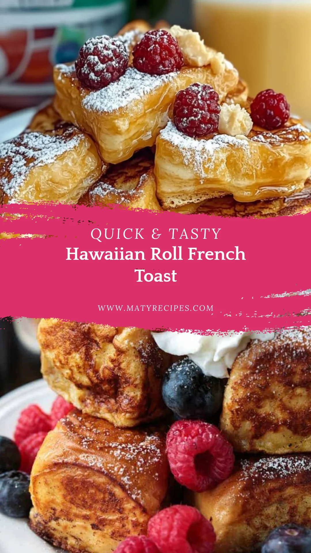Hawaiian Roll French Toast