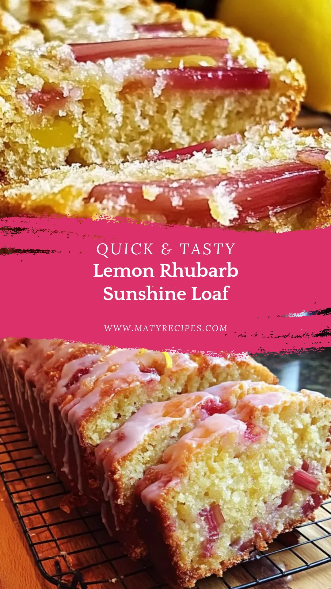 Lemon Rhubarb Sunshine Loaf