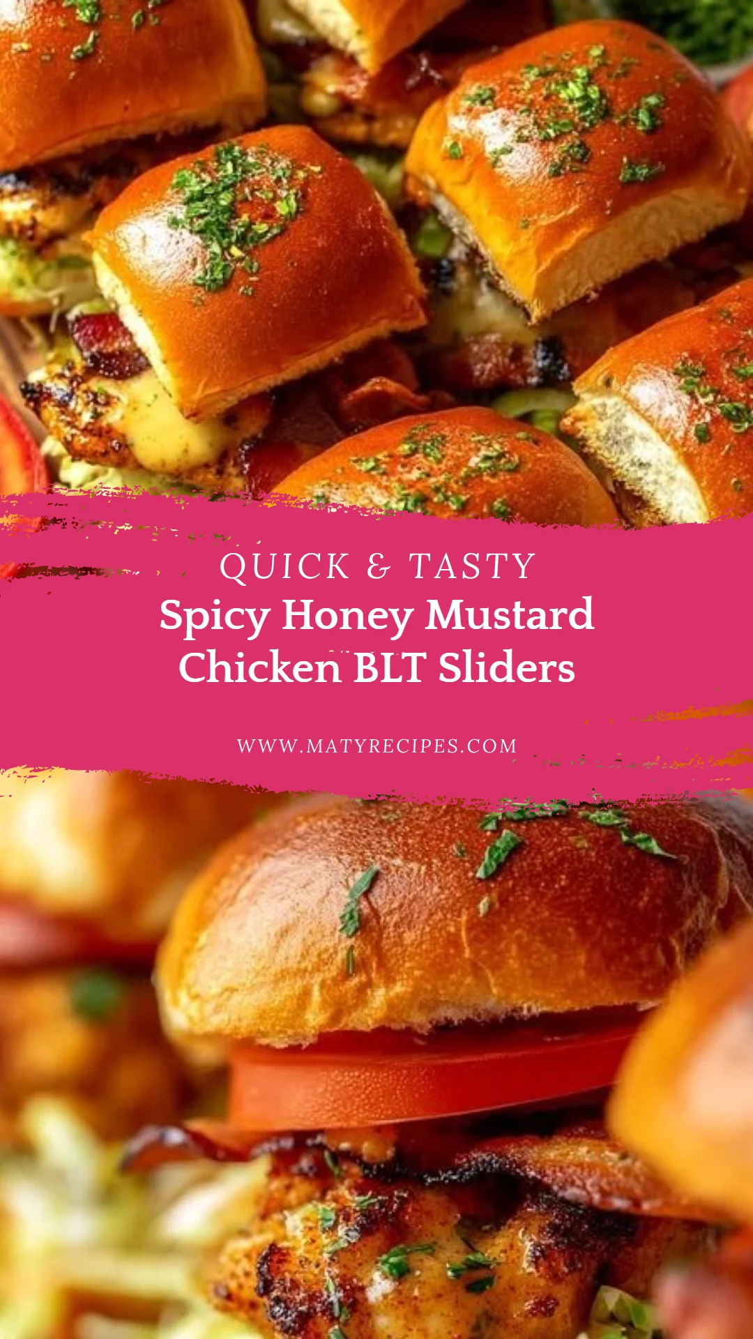 Spicy Honey Mustard Chicken BLT Sliders
