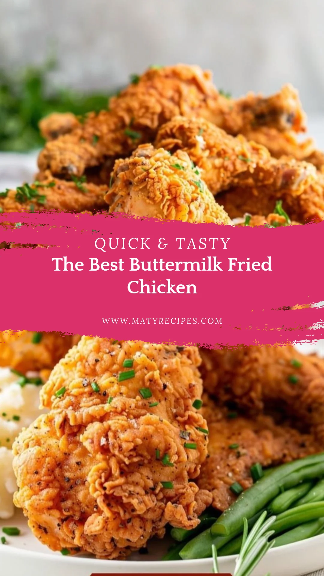 The Best Buttermilk Fried Chicken