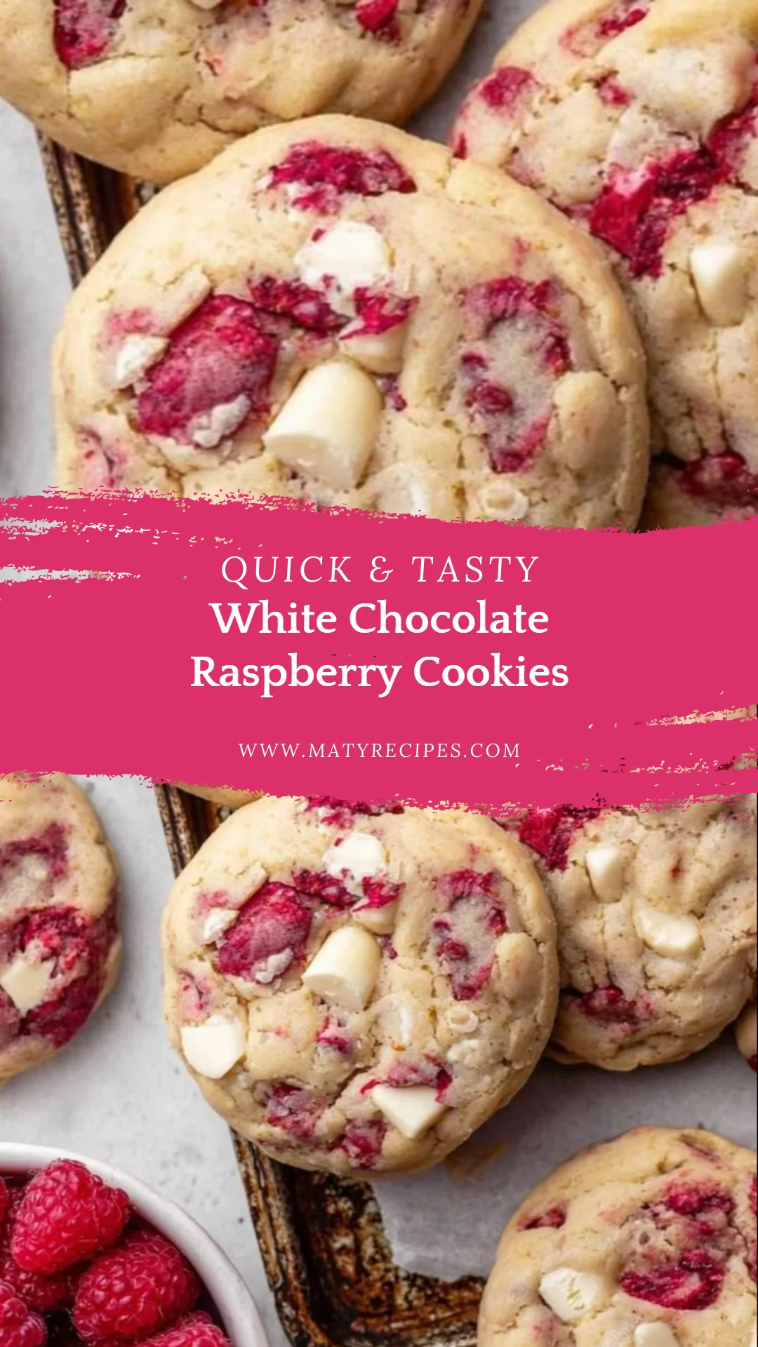 White Chocolate Raspberry Cookies