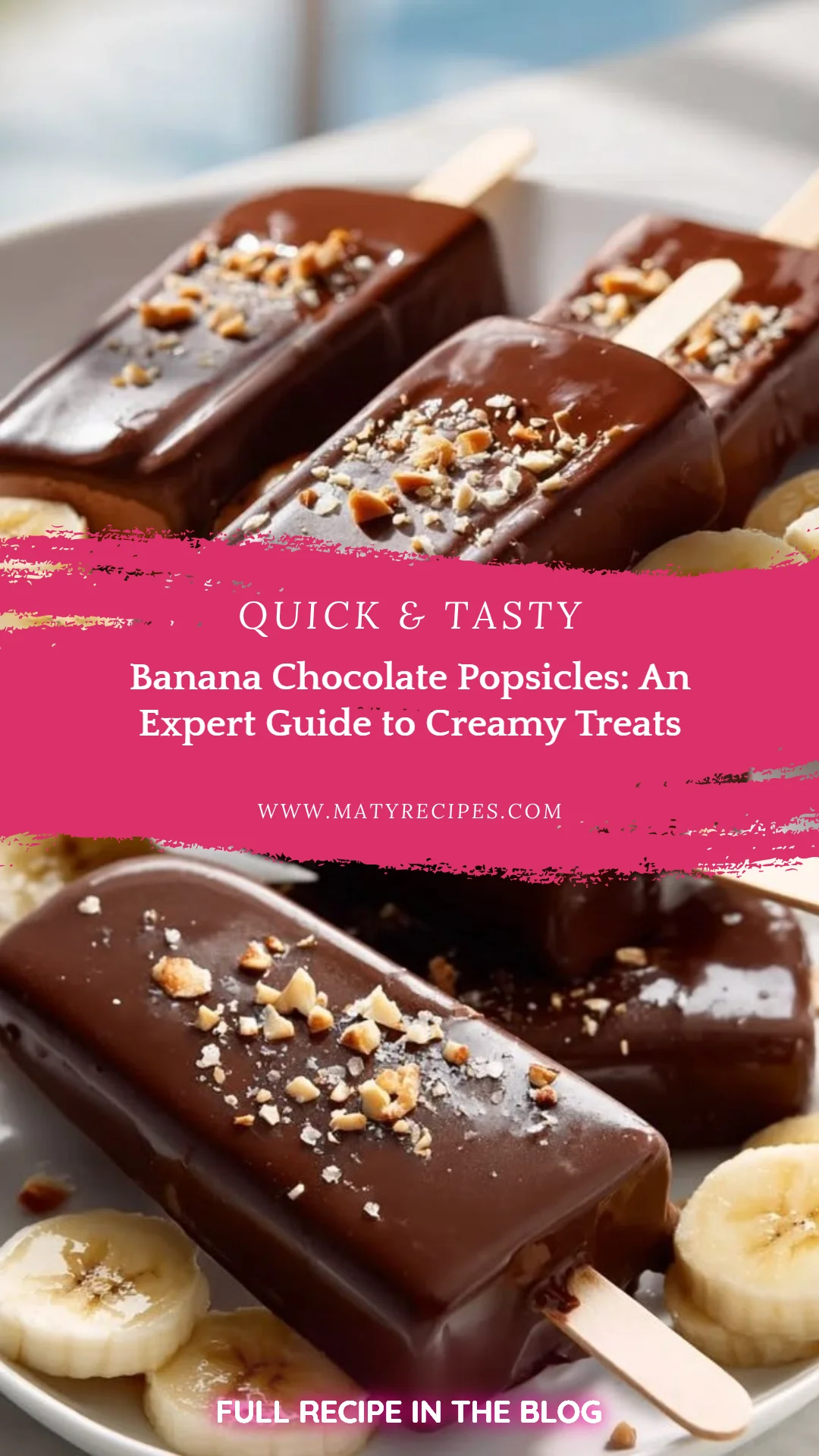 Banana Chocolate Popsicles: An Expert Guide to Creamy Treats