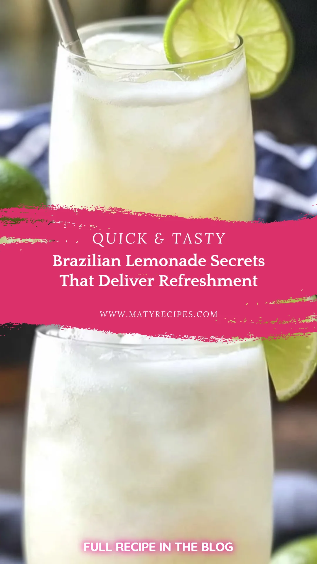 Brazilian Lemonade Secrets That Deliver Refreshment