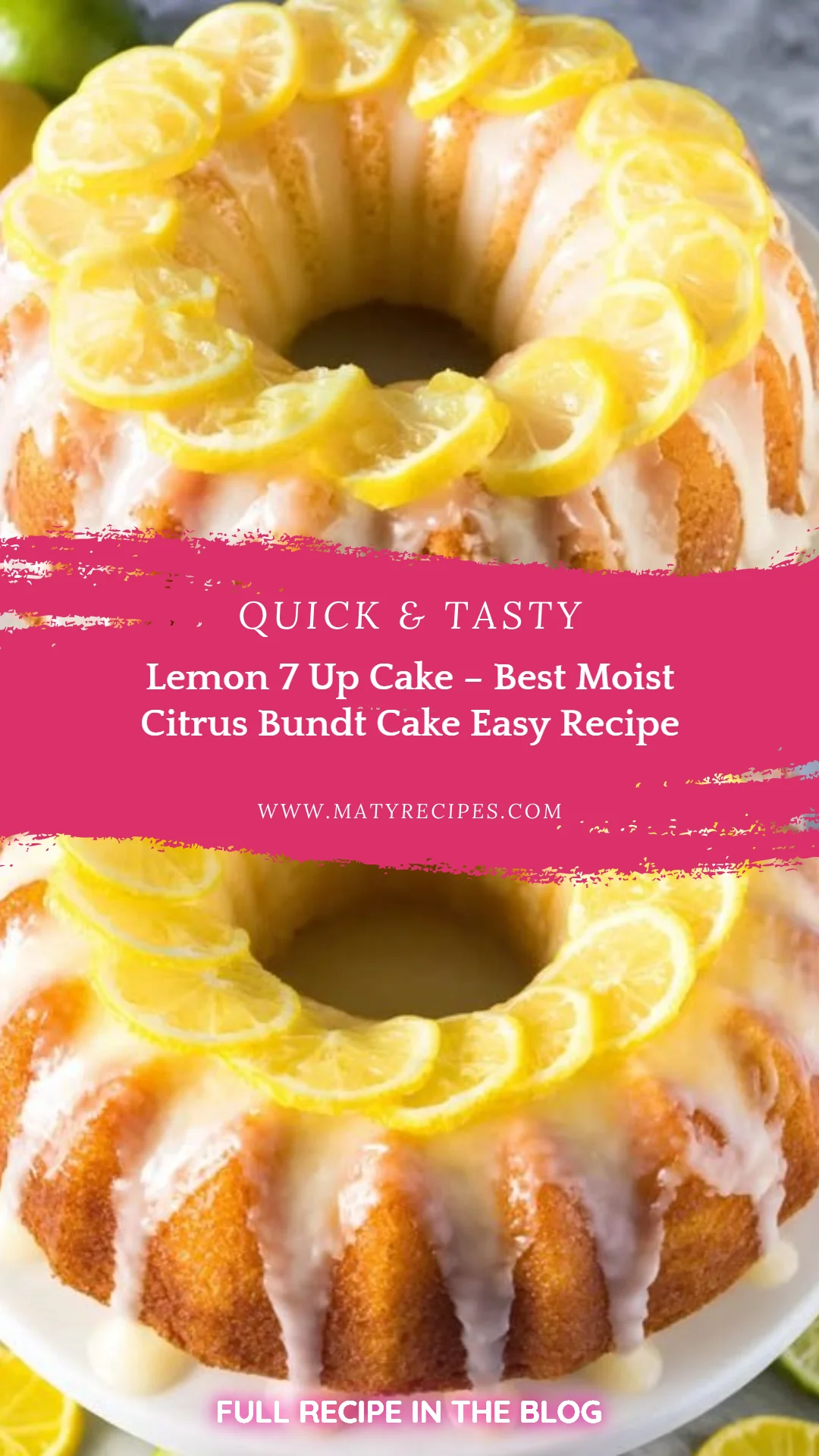 Lemon 7 Up Cake – Best Moist Citrus Bundt Cake Easy Recipe