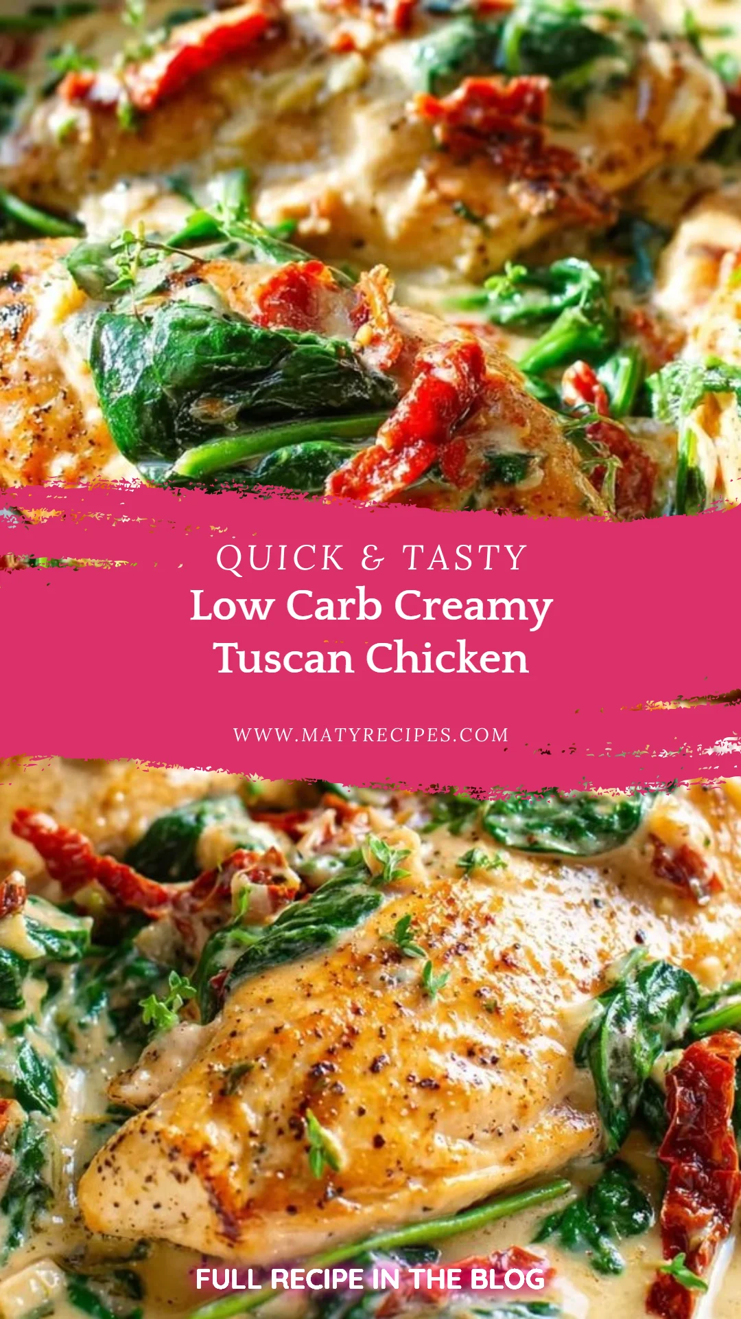 Low Carb Creamy Tuscan Chicken