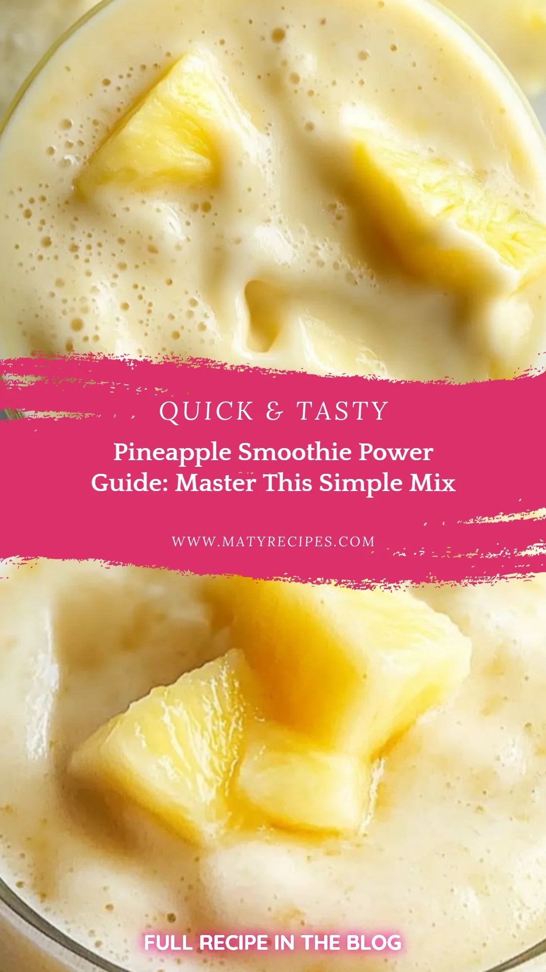 Pineapple Smoothie Power Guide: Master This Simple Mix