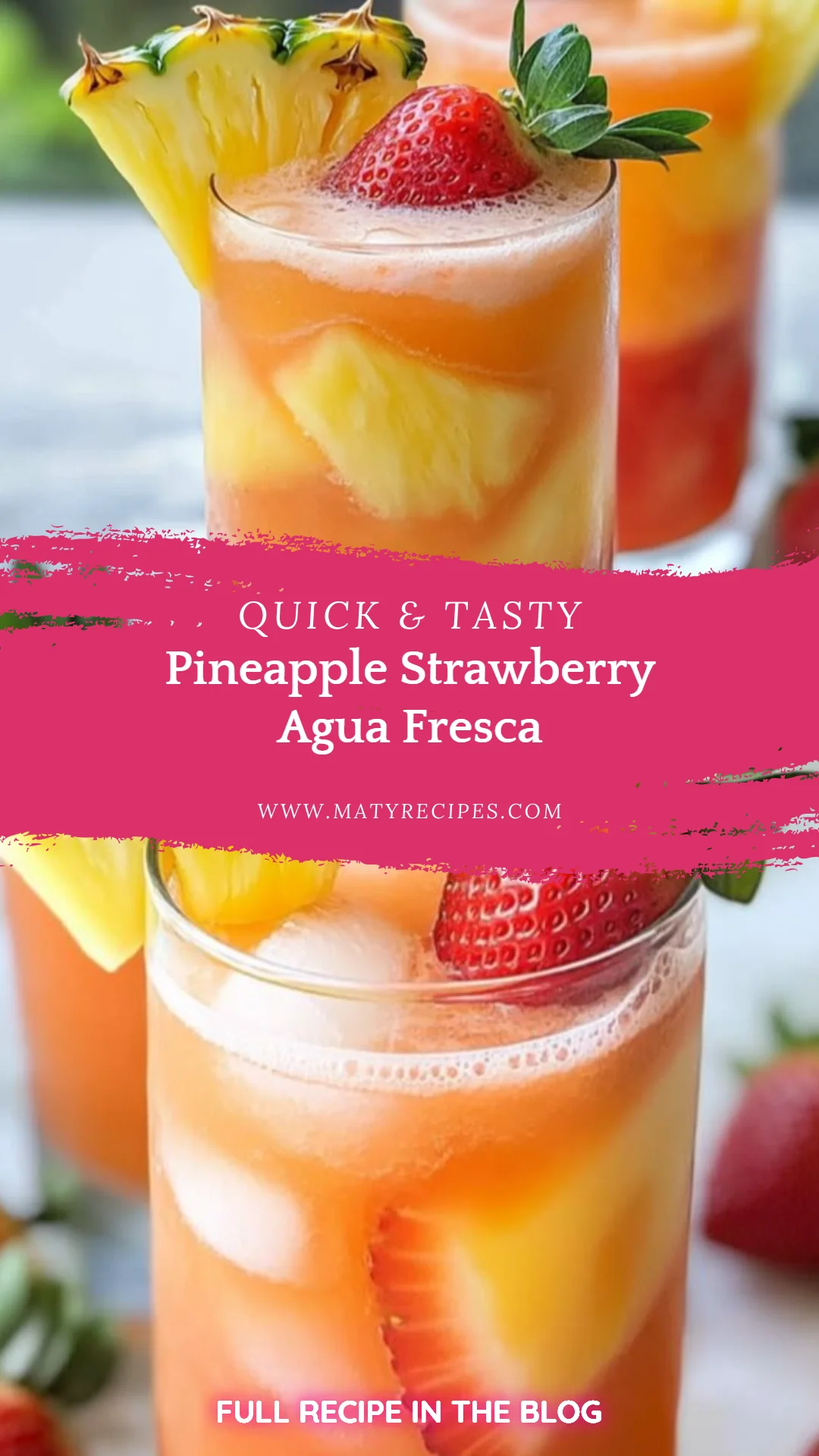 Pineapple Strawberry Agua Fresca