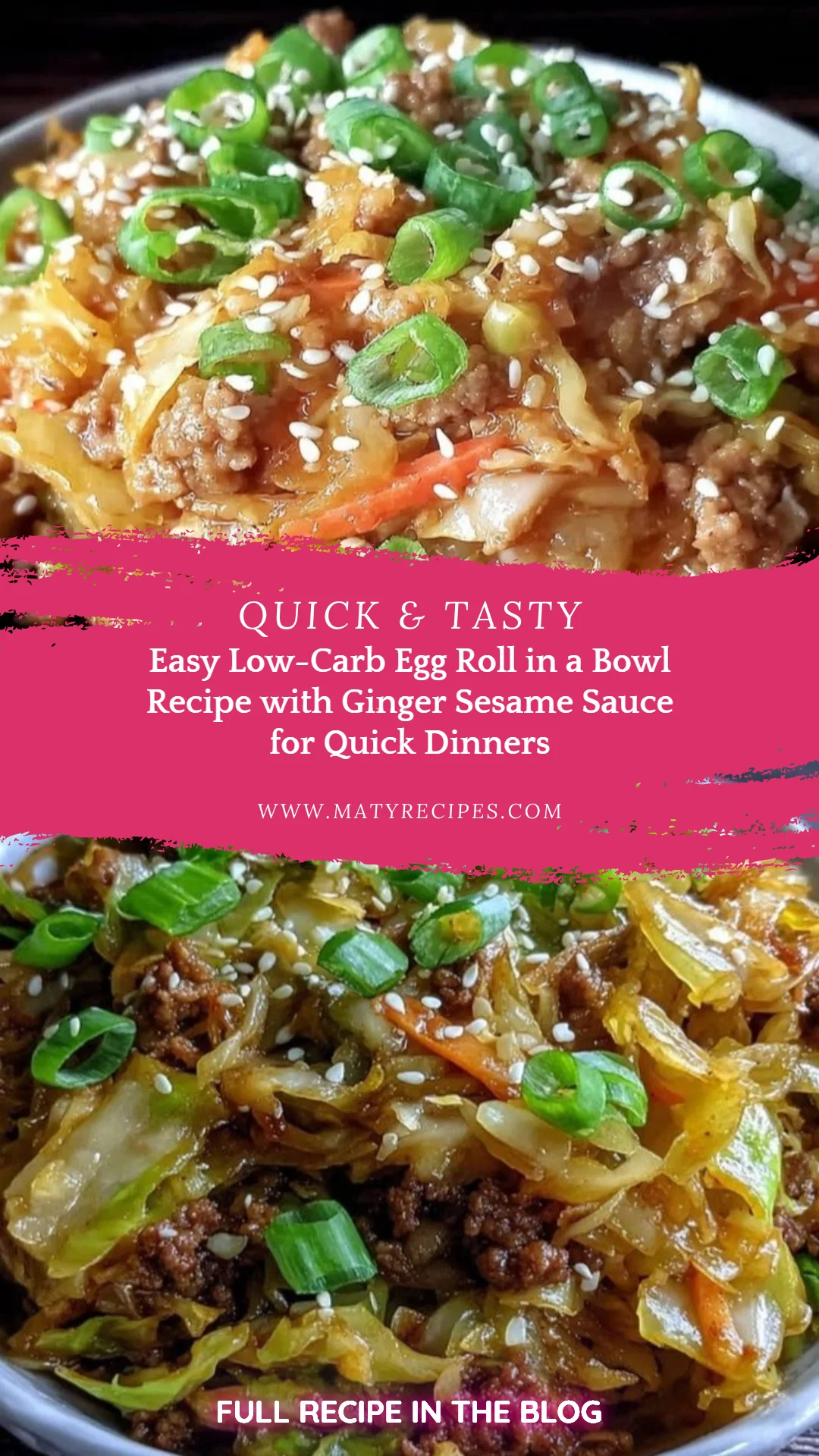 Easy Low-Carb Egg Roll in a Bowl Recipe with Ginger Sesame Sauce for Quick Dinners