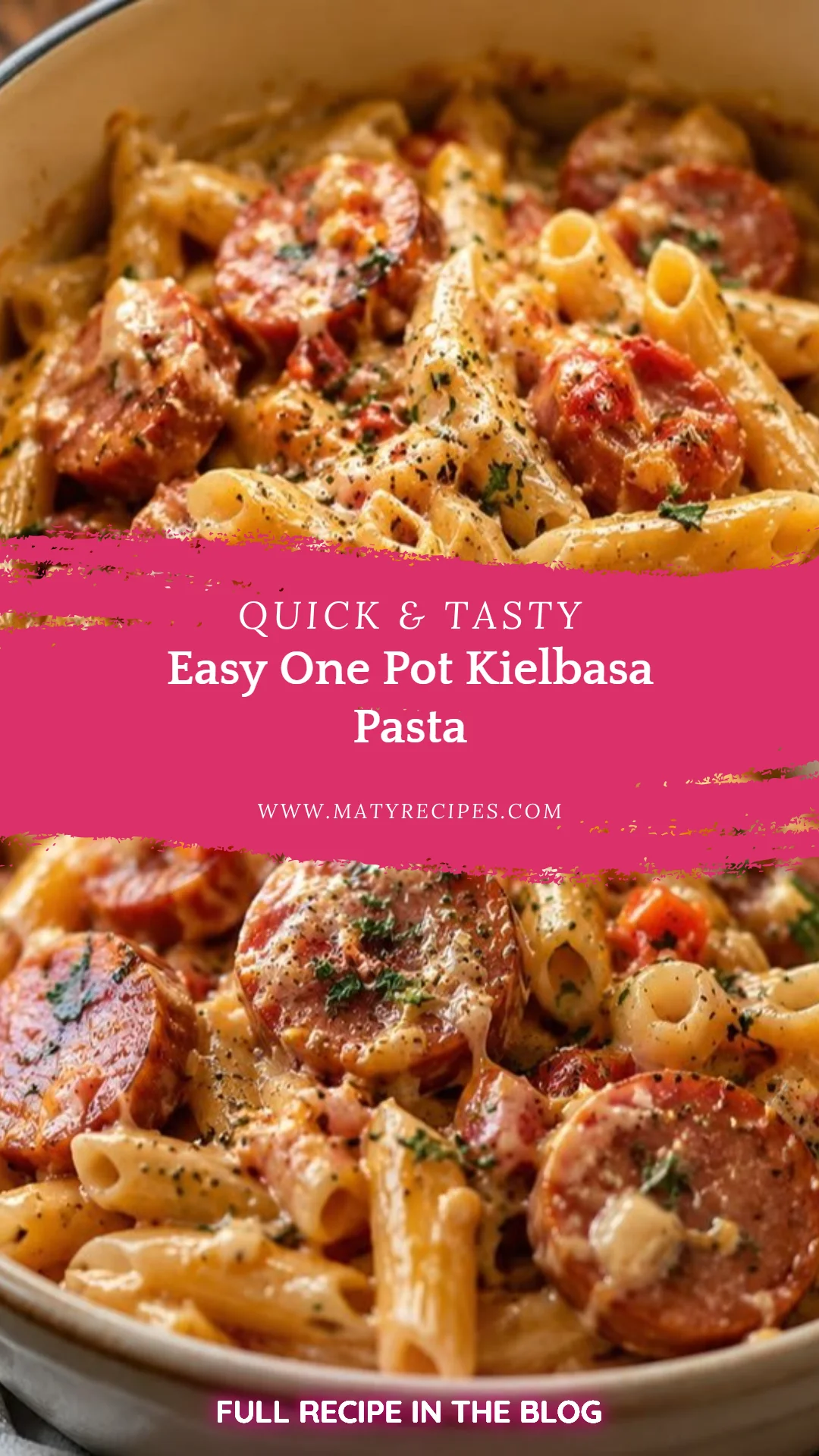 Easy One Pot Kielbasa Pasta