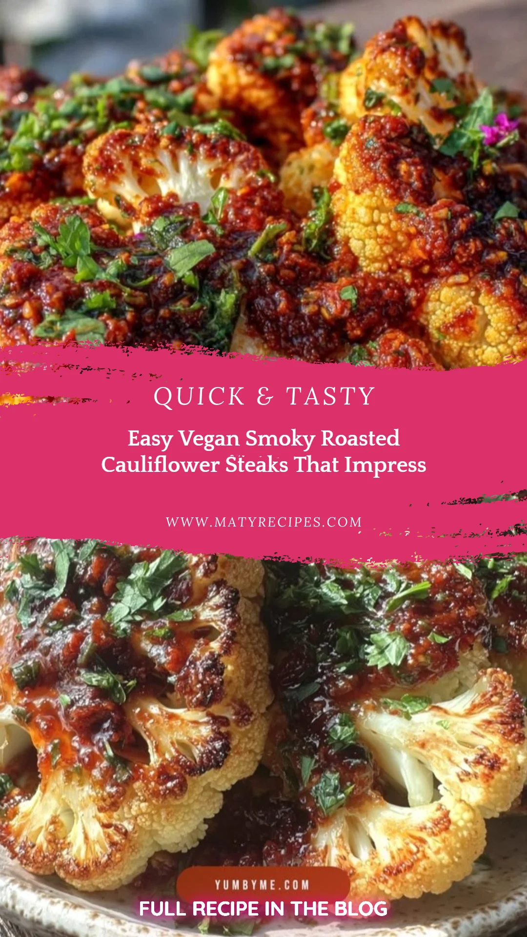 Easy Vegan Smoky Roasted Cauliflower Steaks That Impress