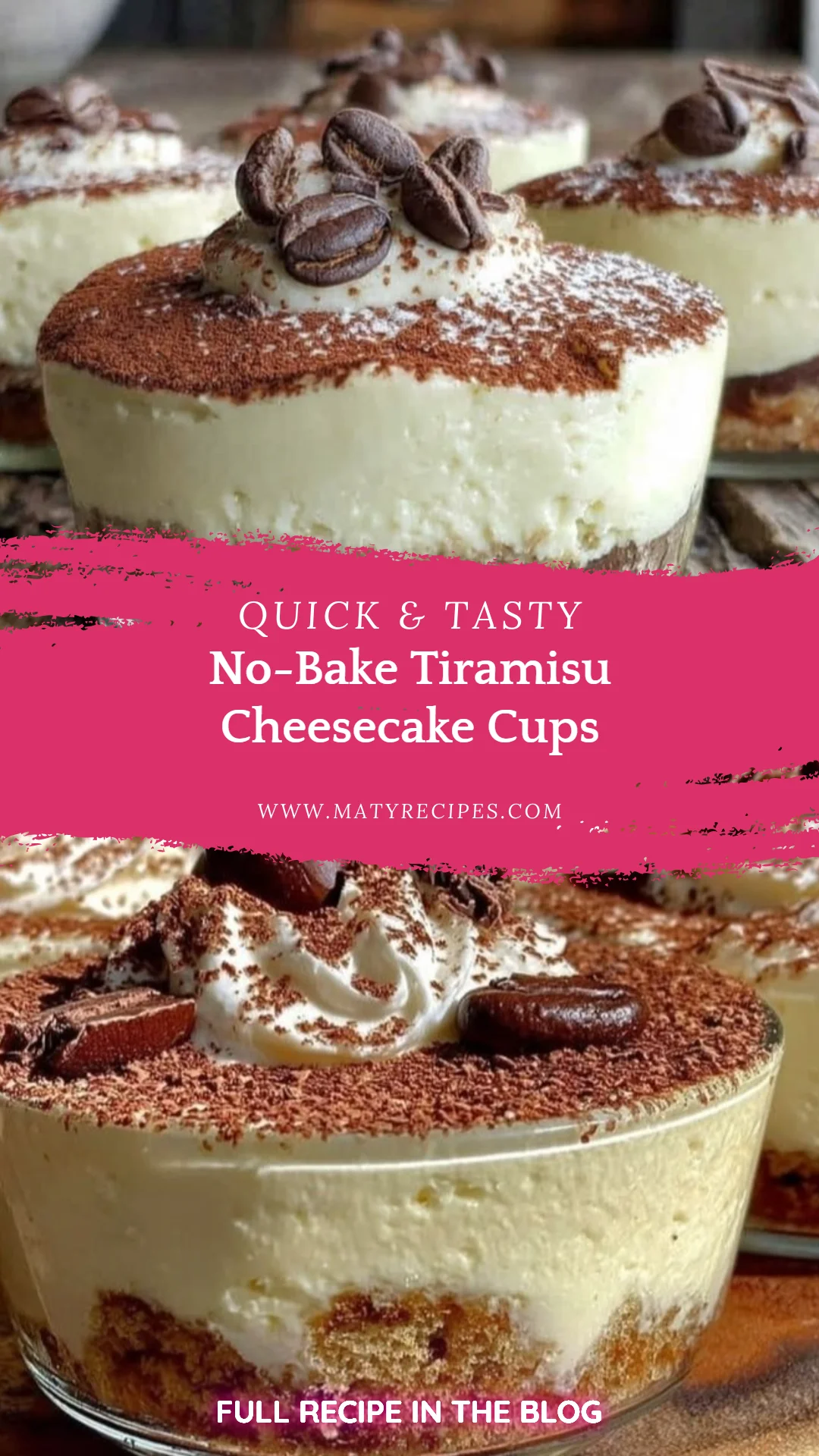 No-Bake Tiramisu Cheesecake Cups