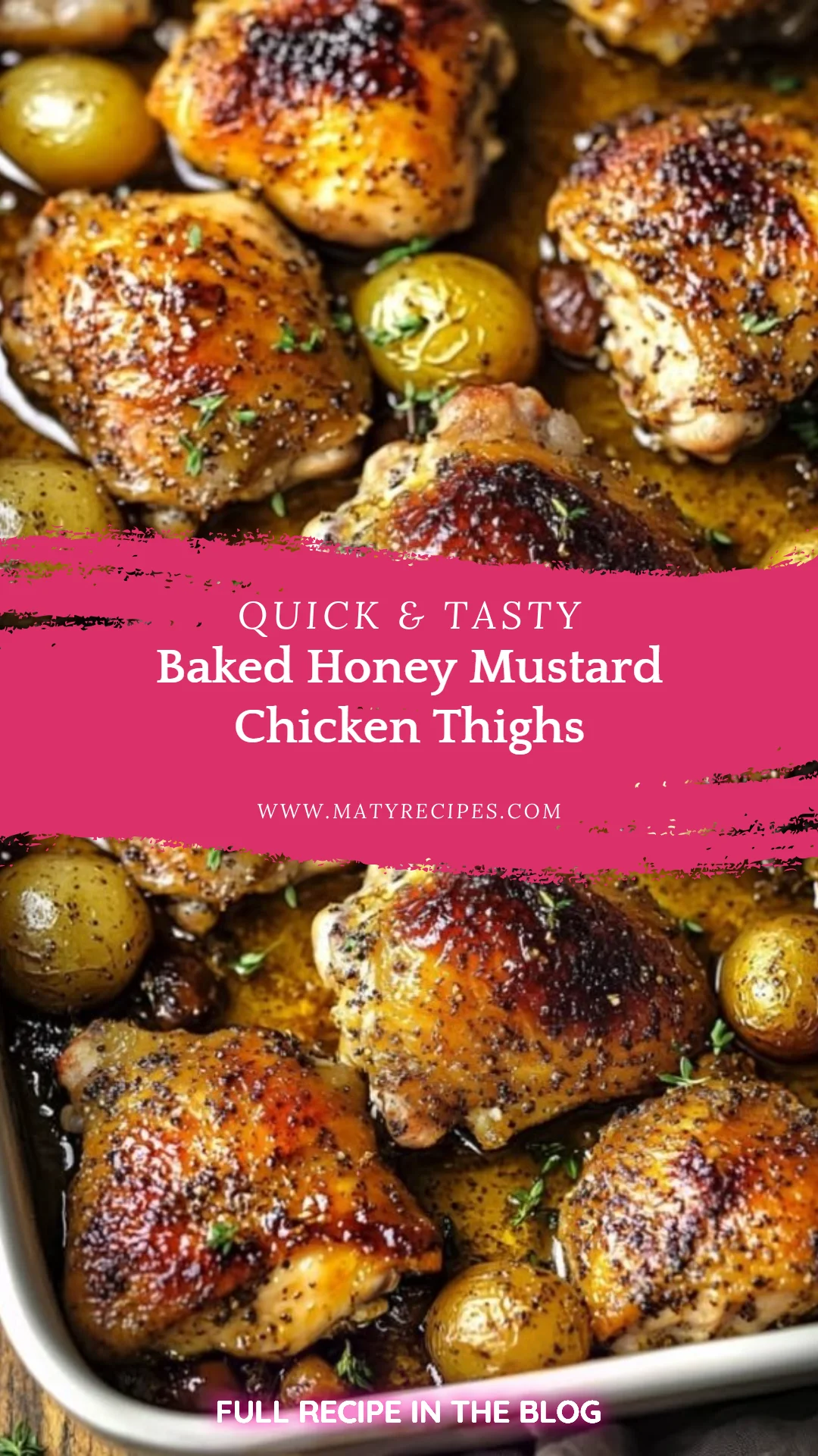 Baked Honey Mustard Chicken Thighs