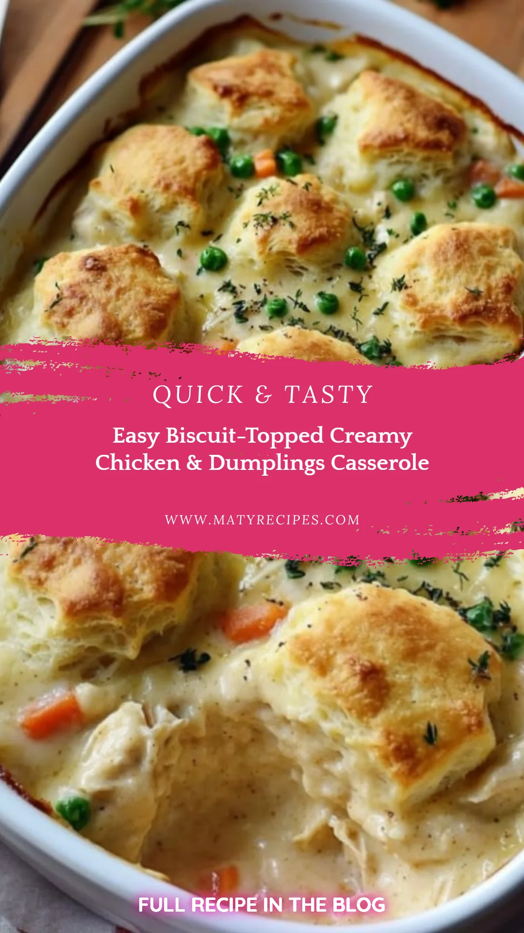 Easy Biscuit-Topped Creamy Chicken & Dumplings Casserole
