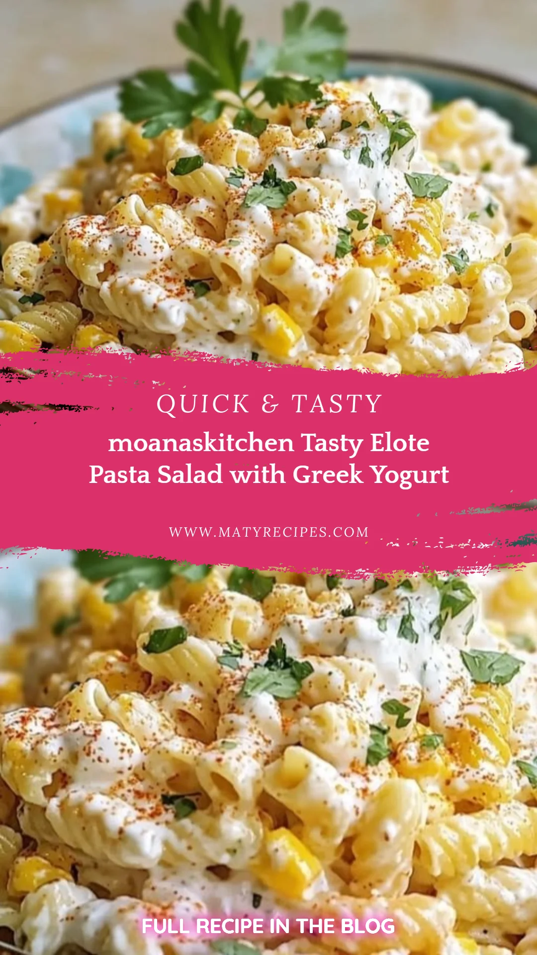 moanaskitchen Tasty Elote Pasta Salad with Greek Yogurt