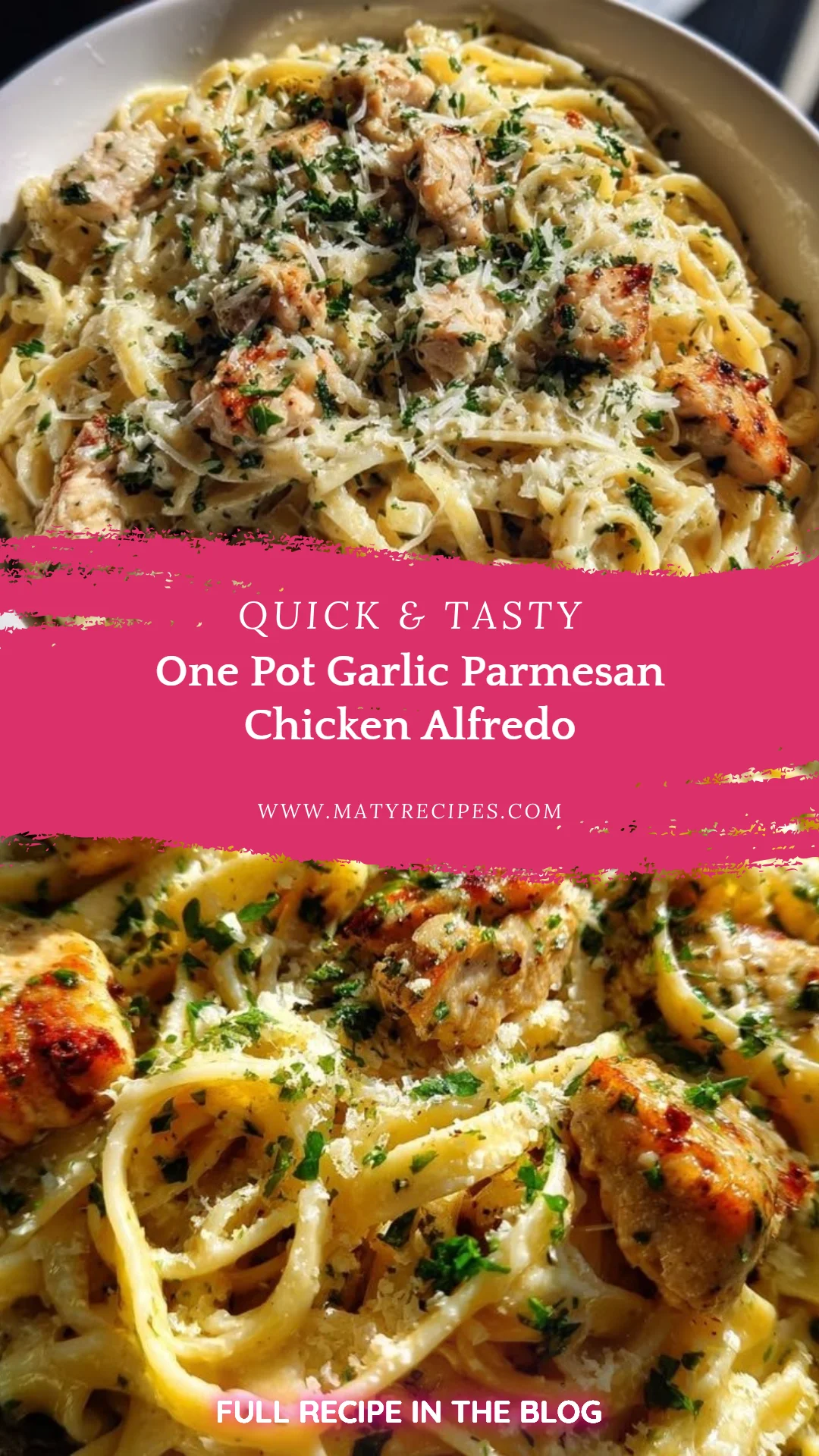 One Pot Garlic Parmesan Chicken Alfredo