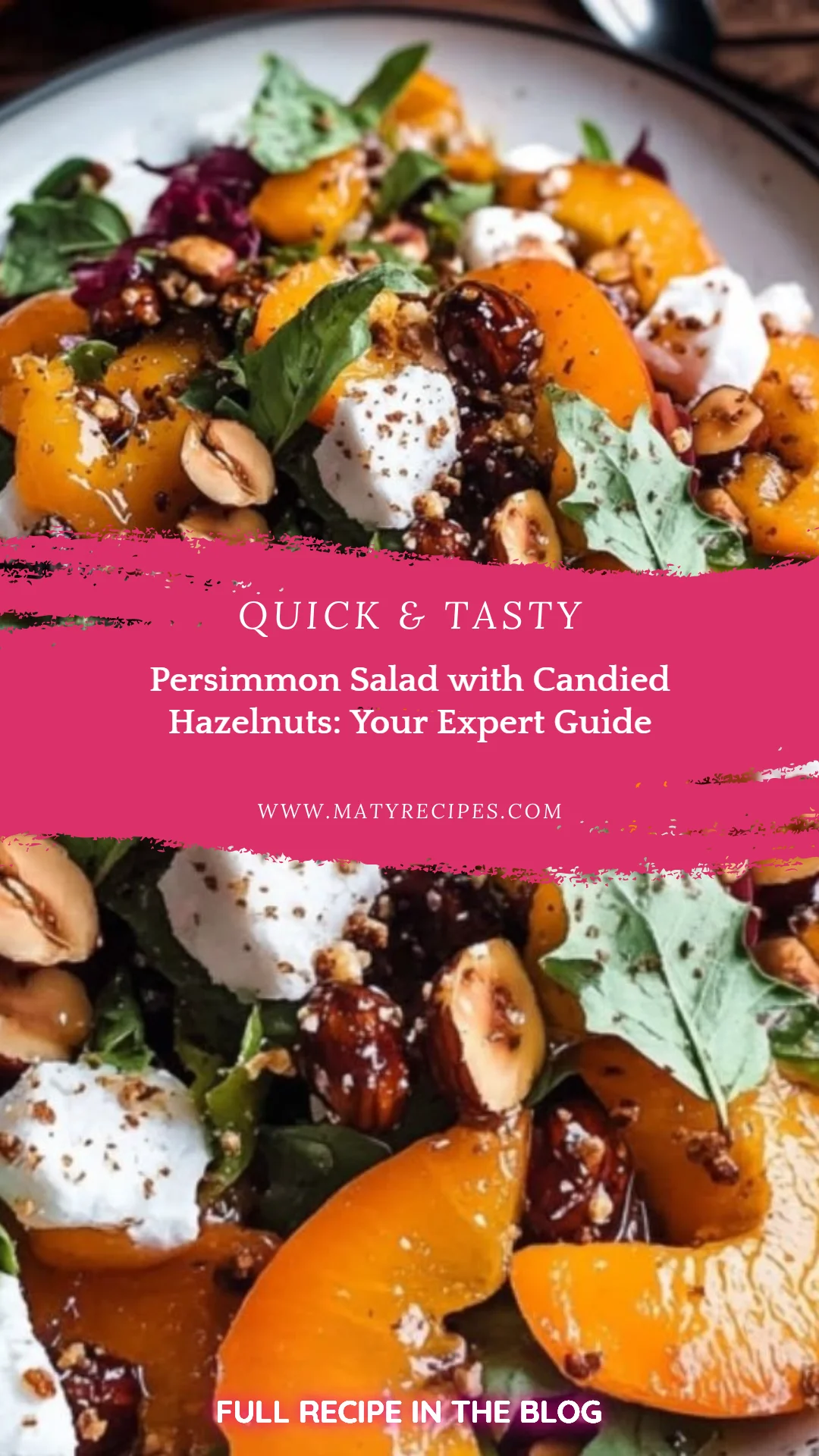 Persimmon Salad with Candied Hazelnuts: Your Expert Guide